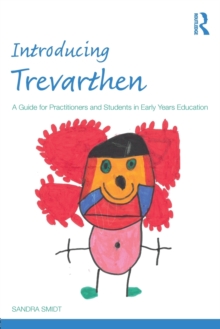 Image for Introducing Trevarthen  : a guide for practitioners and students in early years education