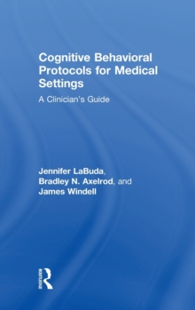 Image for Cognitive Behavioral Protocols for Medical Settings