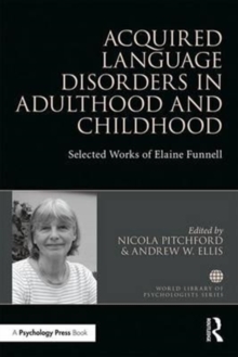 Acquired Language Disorders in Adulthood and Childhood