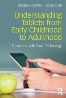 Image for Understanding Tablets from Early Childhood to Adulthood