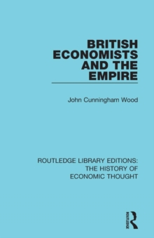 Image for British Economists and the Empire