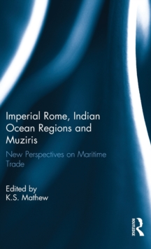 Image for Imperial Rome, Indian Ocean Regions and Muziris