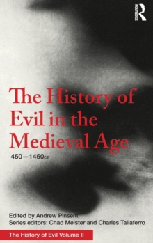 Image for The History of Evil in the Medieval Age