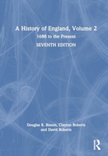 Image for A History of England, Volume 2 : 1688 to the Present
