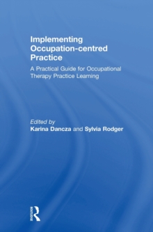 Image for Implementing Occupation-centred Practice