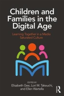 Image for Children and Families in the Digital Age