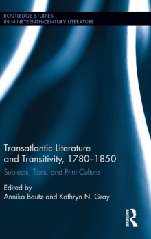 Image for Transatlantic Literature and Transitivity, 1780-1850