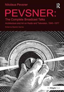 Pevsner: The Complete Broadcast Talks
