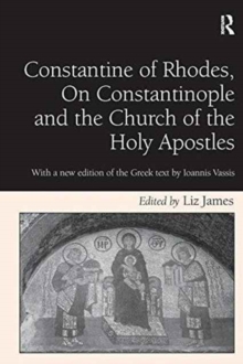 Image for Constantine of Rhodes, On Constantinople and the Church of the Holy Apostles