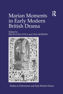 Image for Marian Moments in Early Modern British Drama