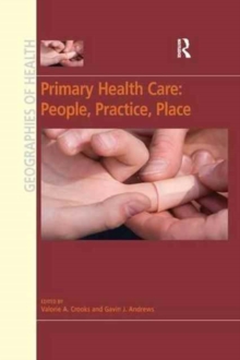 Image for Primary Health Care: People, Practice, Place