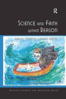 Science and Faith within Reason