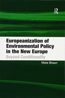 Europeanization of Environmental Policy in the New Europe