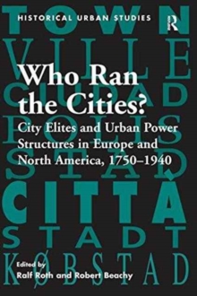 Image for Who Ran the Cities?