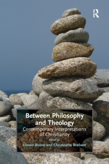 Image for Between Philosophy and Theology