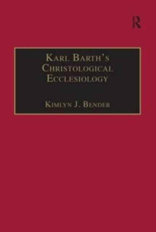 Image for Karl Barth's Christological Ecclesiology