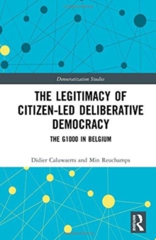 Legitimacy of Citizen-led Deliberative Democracy