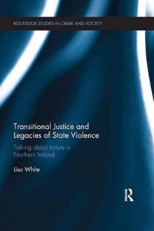 Image for Transitional Justice and Legacies of State Violence