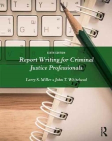 Image for Report writing for criminal justice professionals