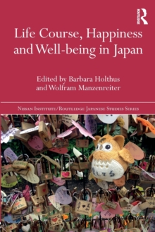Image for Life Course, Happiness and Well-being in Japan
