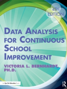 Data Analysis for Continuous School Improvement