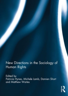 New Directions in the Sociology of Human Rights
