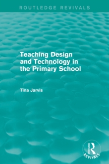 Image for Teaching Design and Technology in the Primary School (1993)