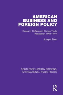 American Business and Foreign Policy