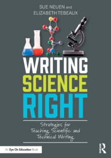 Image for Writing science right  : strategies for teaching scientific and technical writing