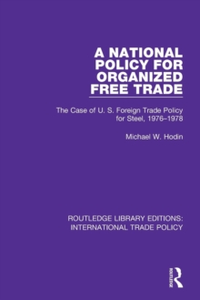 Image for A National Policy for Organized Free Trade