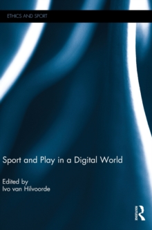 Sport and Play in a Digital World