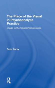 Place of the Visual in Psychoanalytic Practice