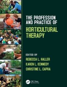 Image for The profession and practice of horticultural therapy
