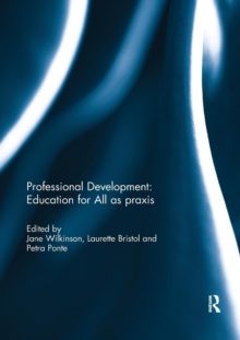 Image for Professional development  : education for all as praxis