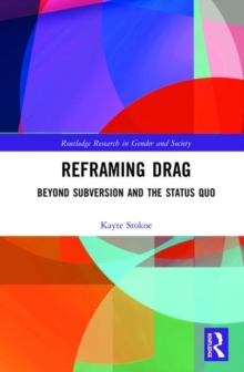 Reframing Drag