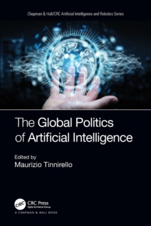 Global Politics of Artificial Intelligence