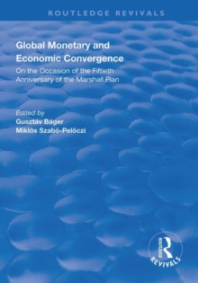 Image for Global Monetary and Economic Convergence