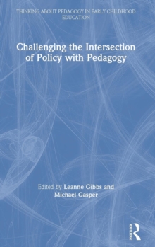 Image for Challenging the Intersection of Policy with Pedagogy