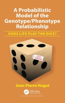Image for A probabilistic model of the genotype/phenotype relationship  : does life play the dice?
