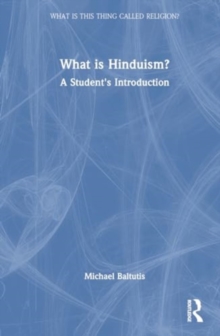 Image for What is Hinduism?  : a student's introduction