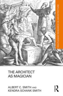 Image for The architect as magician