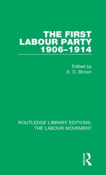 Image for The First Labour Party 1906-1914