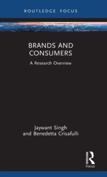 Brands and Consumers: A Research Overview