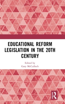 Educational Reform Legislation in the 20th Century
