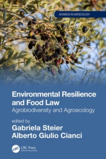 Image for Environmental resilience and food law  : agrobiodiversity and agroecology