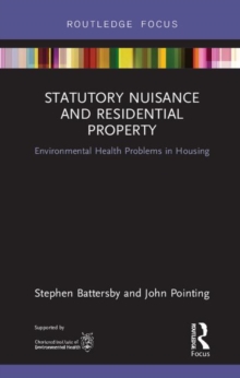 Image for Statutory Nuisance and Residential Property : Environmental Health Problems in Housing