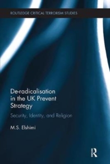 Image for De-Radicalisation in the UK Prevent Strategy