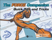 The FORCE Companion: Quick Tips and Tricks