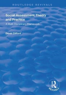 Social Assessment Theory and Practice: A Multi-Disciplinary Framework