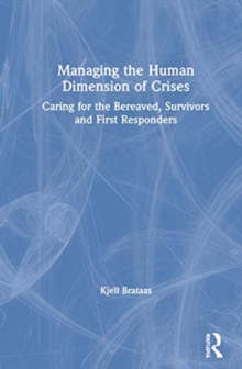 Managing the Human Dimension of Disasters